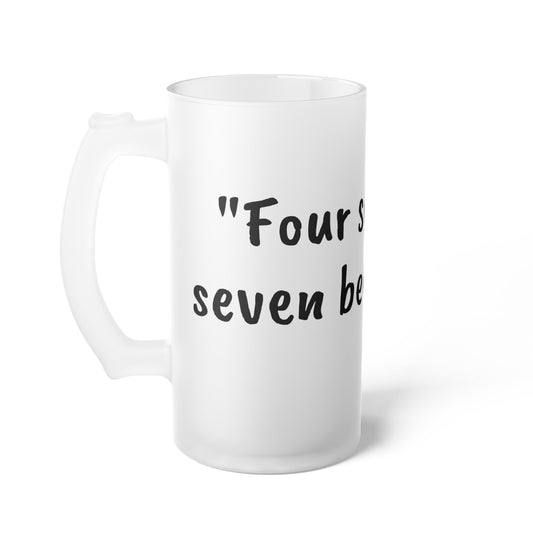 History Beer Glass "Four score and seven beers ago..."