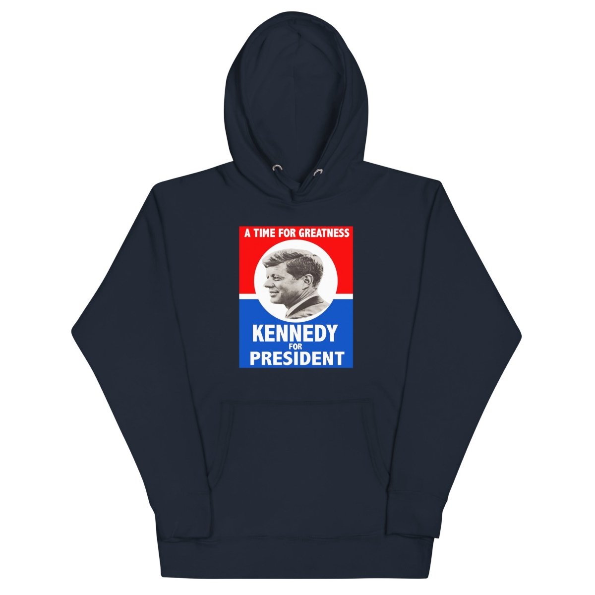 Kennedy for President Hoodie - One Small Step History