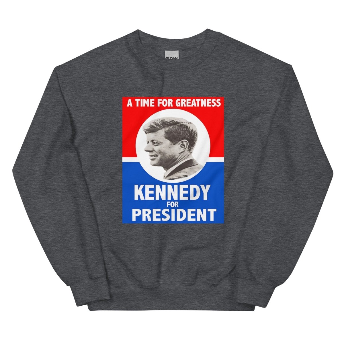 Kennedy for President Sweatshirt - One Small Step History