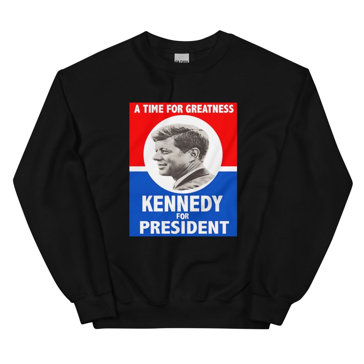 Kennedy for President Sweatshirt - One Small Step History
