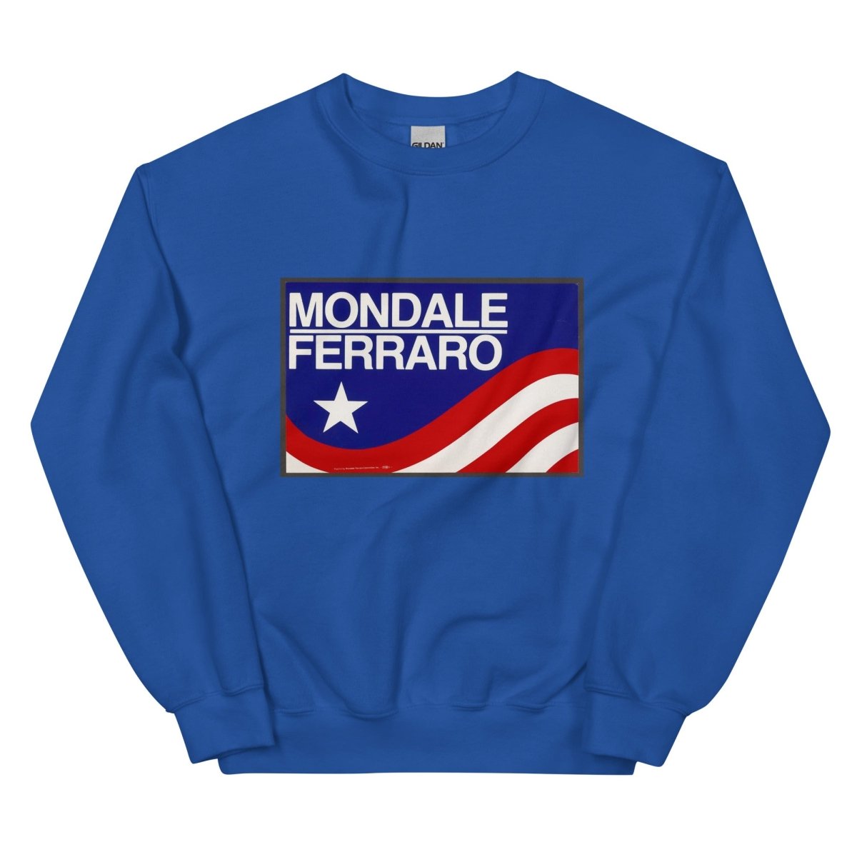 Mondale Ferraro Sweatshirt - One Small Step History