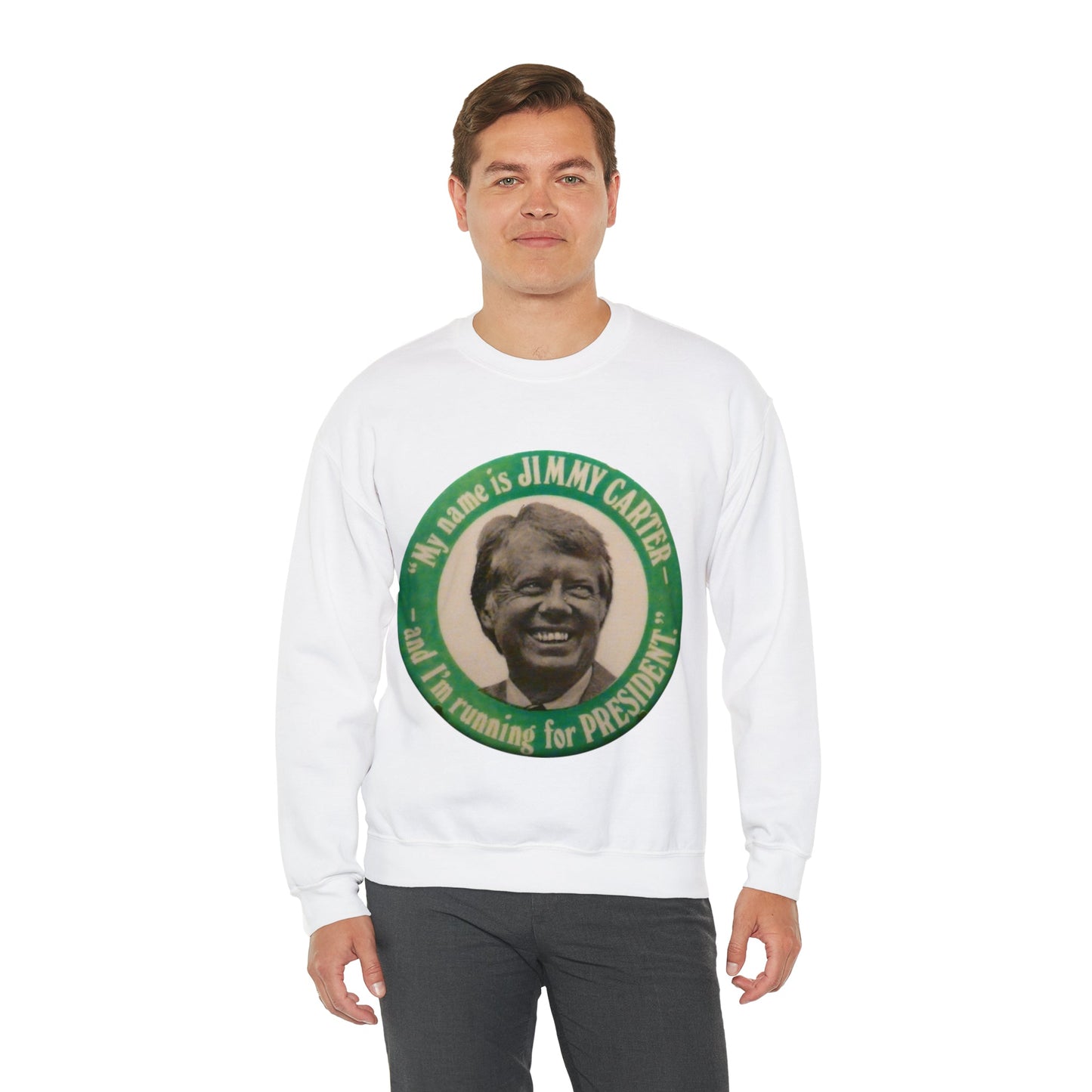 My Name is Jimmy Carter and I am Running for President Crewneck Sweatshirt - One Small Step History