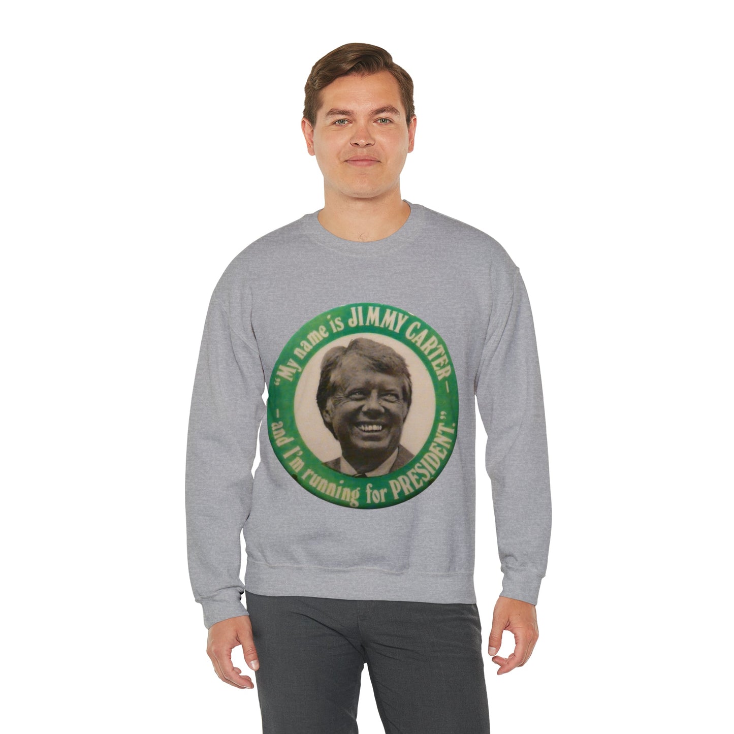 My Name is Jimmy Carter and I am Running for President Crewneck Sweatshirt - One Small Step History