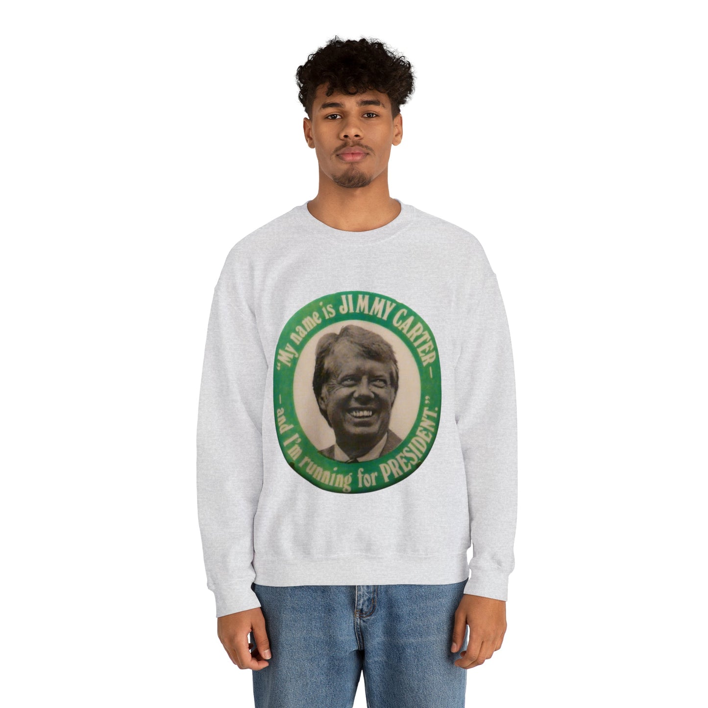 My Name is Jimmy Carter and I am Running for President Crewneck Sweatshirt - One Small Step History