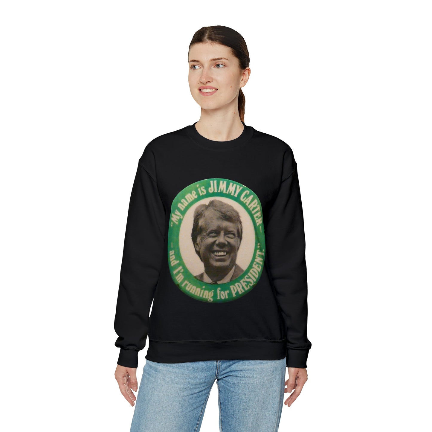 My Name is Jimmy Carter and I am Running for President Crewneck Sweatshirt - One Small Step History