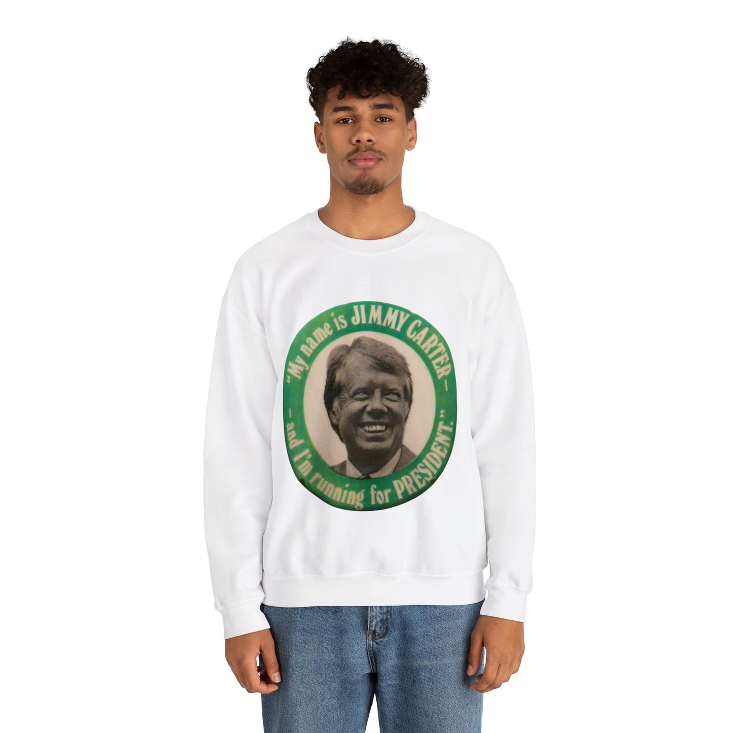 My Name is Jimmy Carter and I am Running for President Crewneck Sweatshirt - One Small Step History