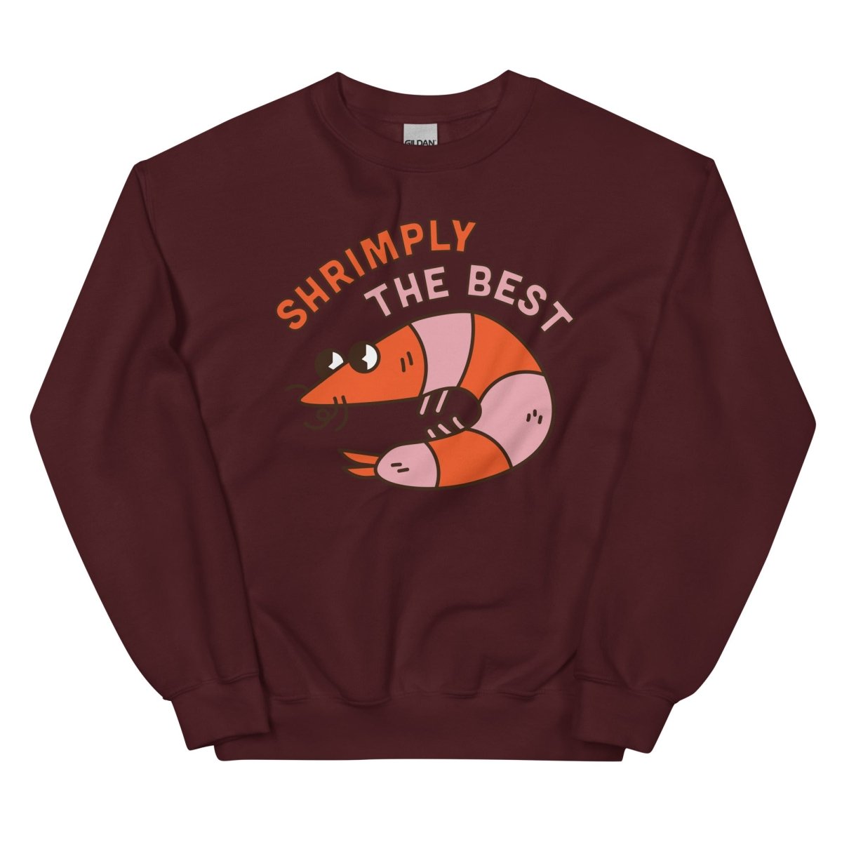 Shrimply the Best Sweatshirt - One Small Step History